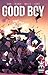 Good Boy: Omnibus One