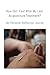 How Did I Feel After My Acupuncture Treatment Journal by Rosemary Horner