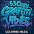 53 Cozy Graffiti Vibes (Hip...