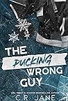 The Pucking Wrong...