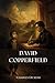 David Copperfield: The Comi...