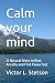 Calm your mind: 21 Natural ...