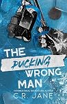 The Pucking Wrong...