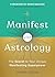 Manifest with Astrology: Th...