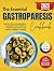 The Essential Gastroparesis...