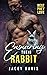 Ensnaring Their Rabbit by Jacey Davis Ensnaring Their Rabbit by Jacey Davis