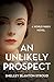 An Unlikely Prospect by Shelley Blanton-Stroud