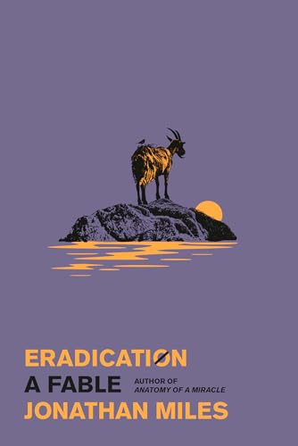 Eradication: A Fable