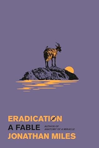 Eradication: A Fable