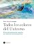 Todos los colores del Universo by Pere Serra Coromina
