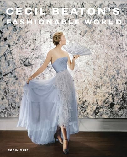 Cecil Beaton's Fashionable World (Hardcover)
