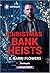Christmas Bank Heists (Bureaus of Investigation Mysteries, 3)