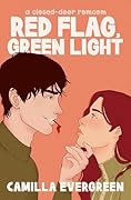 Red Flag, Green Light