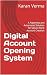 Digital Account Opening System  by Karan Verma