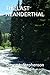 THE LAST NEANDERTHAL
