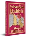 The Velveteen Rabbit (Deluxe Hardbound Edition) by Margery Williams