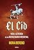 El Cid: Vida y leyenda de un mercenario medieval
