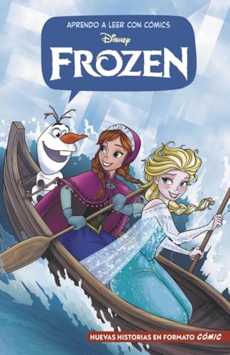 Aprendo a leer con cómics Disney - Frozen: Cómic con letra MAYÚSCULA, ideal para primeros lectores. (Hardcover)