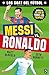 GOAT. Messi vs. Ronaldo