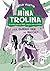 Mina Trolina, 4. ¿Qué quier...