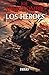 Los Héroes [Nueva edición]
