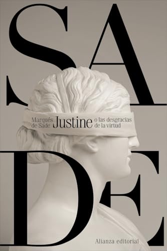 Justine o las desgracias de la virtud (Paperback)