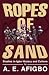 Ropes Of Sand