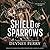 Shield of Sparrows (Shield ...