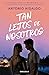 Tan lejos de nosotros (Cerca de ti 2)
