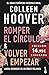 Omnibus (Romper el círculo + Volver a empezar): Incluye Romper el círculo y Volver a empezar. Edición limitada a precio especial