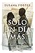 Sólo un día más by Susana Fortes