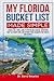 My Florida Bucket List Made...