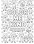 Color Me Kind: 46 Heartwarm...