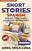 Short Stories in Spanish for Beginners - How to Build Good Ha... by Ariel Vega Luna