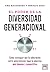 El poder de la diversidad g...