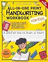 The All-in-One Print Handwriting Workbook for Kids: 145 Fun Pages to Master Writing Skills in Just 15 Minutes a Day with Jokes, Science Facts, Real Prompts & More