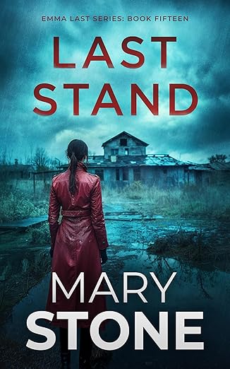 Last Stand (Emma Last FBI Mystery #15)