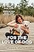 For the Love of Dog: How Do...