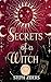 Secrets of a Witch by Steph Ziders