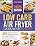 Low Carb Air Fryer Cookbook...