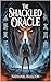 The Shackled Oracle