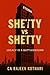 Shetty Vs Shetty: A Contemp...