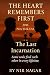 The Heart Remembers First -...