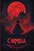Carmilla (Large Print Edition): Gothic Vampire Classic of Forbidden Desire and Dark Secrets in the Shadows of Styria