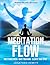 MEDITATION FLOW: MELT YOUR ...