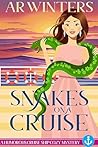 Snakes On A Cruis...