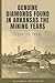Genuine DIamonds Found In Arkansas the Mining Years (1906 - 1972)