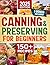 Canning and Preserving for ...