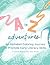 A to Z Adventures!: An Alph...