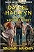 Daniel Hadwyn & The Alchemy Forest: The Ark of Alchemy (Daniel Hadwyn Series)